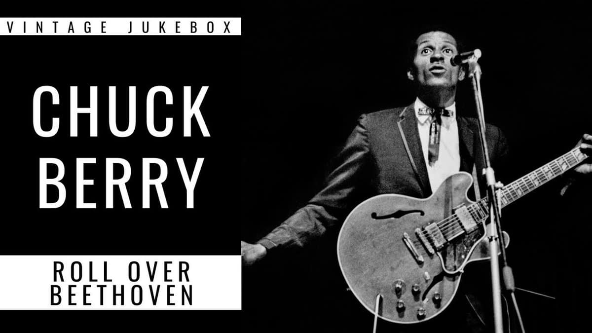 Chuck Berry - Roll over Beethoven