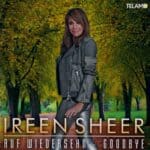 Ireen Sheer - Auf Wiedersehen - Goodbye