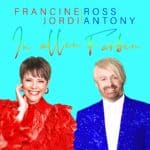 Francine Jordi & Ross Antony - In allen Farben
