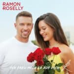 Ramon Roselly - Ich freu mich so auf Dich