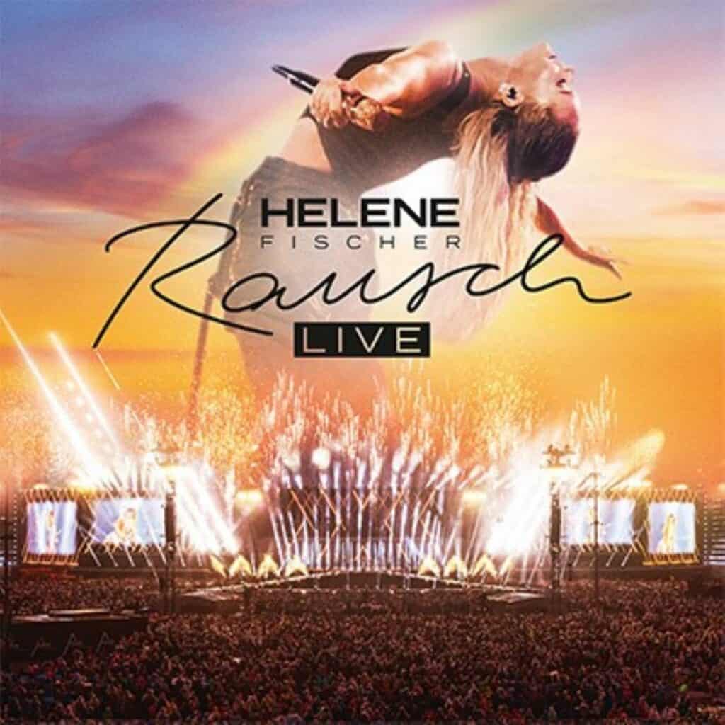 Helene Fischer - Rausch (LIVE)