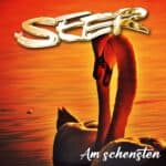 SEER - Am schensten