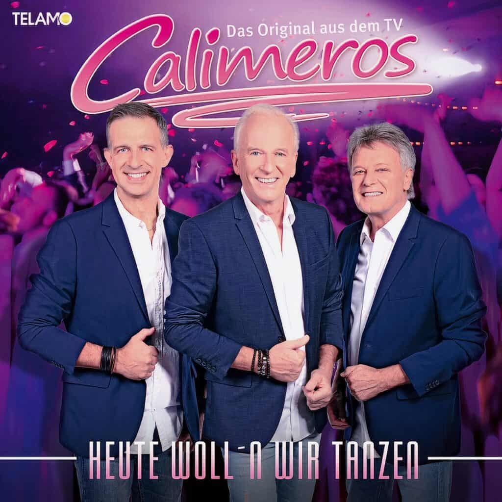 Calimeros - Heute woll'n wir tanzen