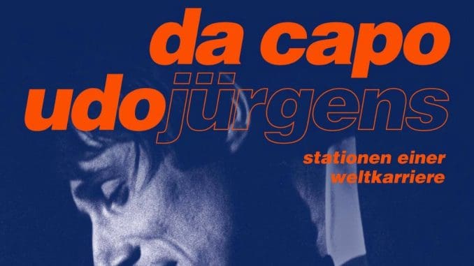 Udo Jürgens - da capo (Stationen einer Weltkarriere)