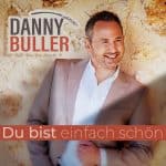Danny Buller - Du bist einfach schön