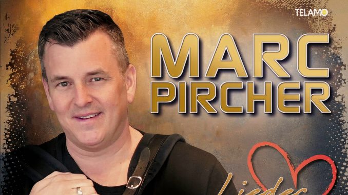 Marc Pircher - Die besten Jahre mit Dir Marc Pircher - Die besten Jahre mit Dir