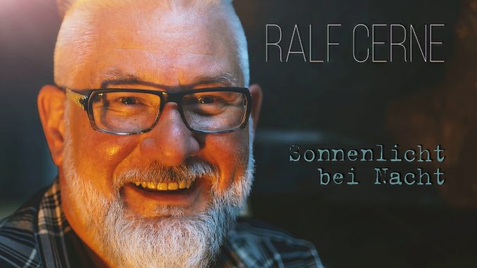 Ralf Cerne - Sonnenlicht bei Nacht