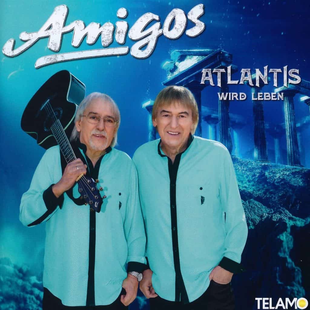 Die Amigos - Atlantis wird leben
