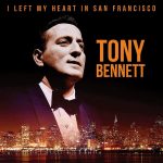 Tony Bennett - I left my heart in San Francisco