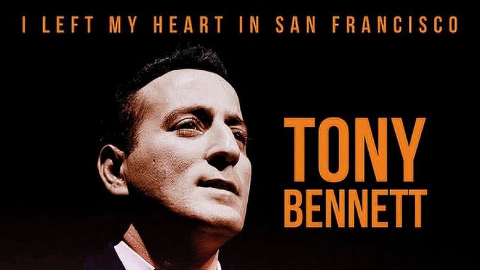 Tony Bennett - I left my heart in San Francisco