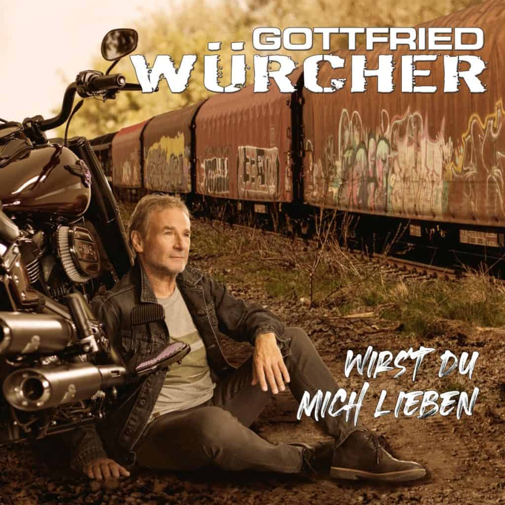 Gottfried Würcher - Wirst Du mich lieben