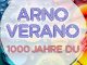 Arno Verano - 1000 Jahre Du