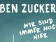 Ben Zucker -Wir sind immer noch hier