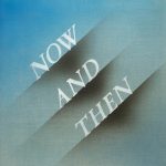 Der letzte Beatles Song - NOW AND THEN