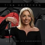 Tina Heeschen - Mein Herz ist angekommen