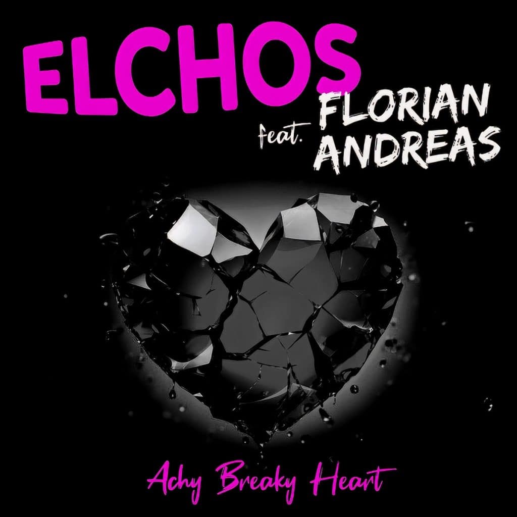 Elchos feat. Florian Andreas - Achy Breaky Heart