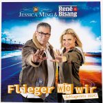 Jessica Ming & René Bisang - Flieger wie wir (Schlagermix 2024)
