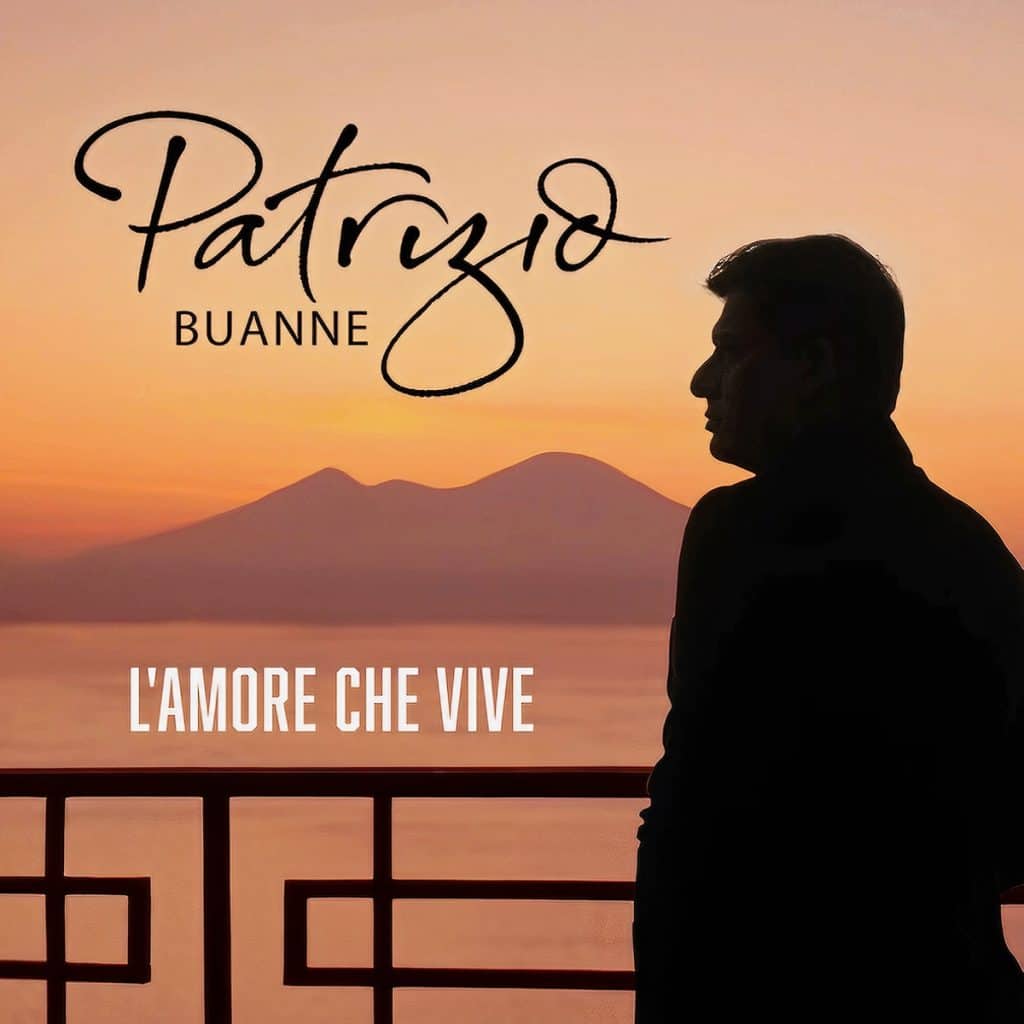 Patrizio Buanne - L'amore che vive
