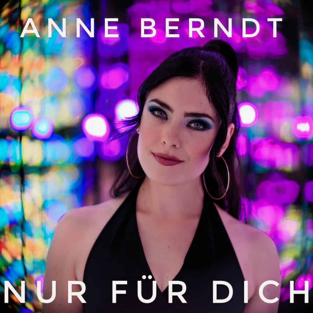 Anne Berndt - Nur für Dich