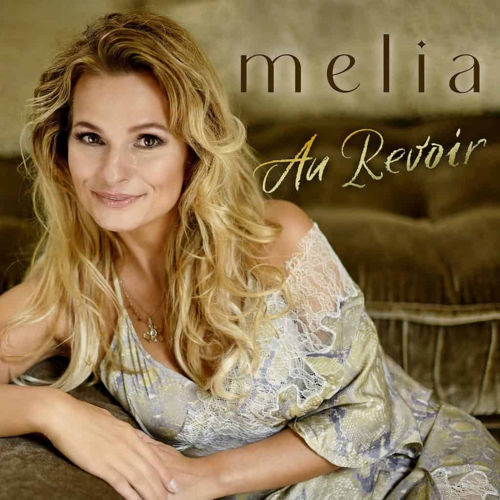 Melia - Au Revoir