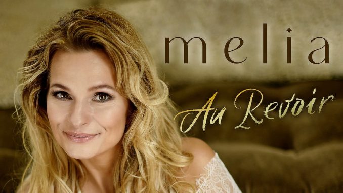 Melia - Au Revoir