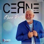 Ralf Cerne - Ohne Dich