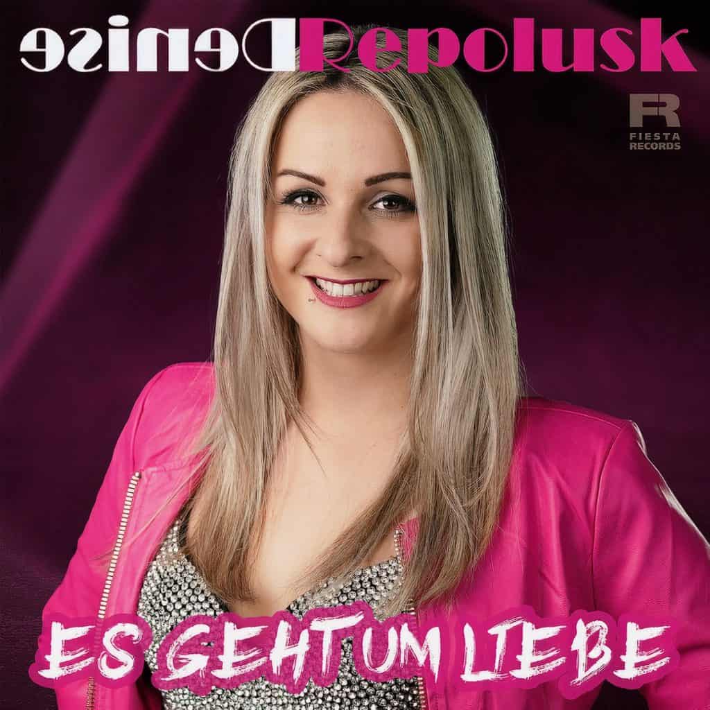 Denise Repolusk - Es geht um Liebe (Album)