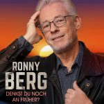 Ronny Berg - Denkst Du noch an früher