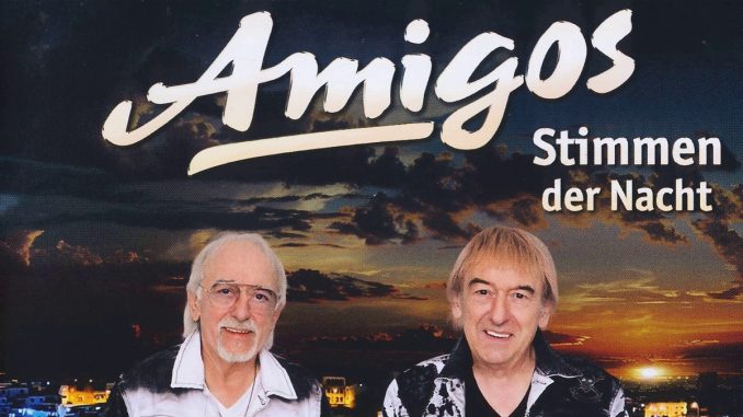 Amigos - Stimmen der Nacht Amigos - Stimmen der Nacht