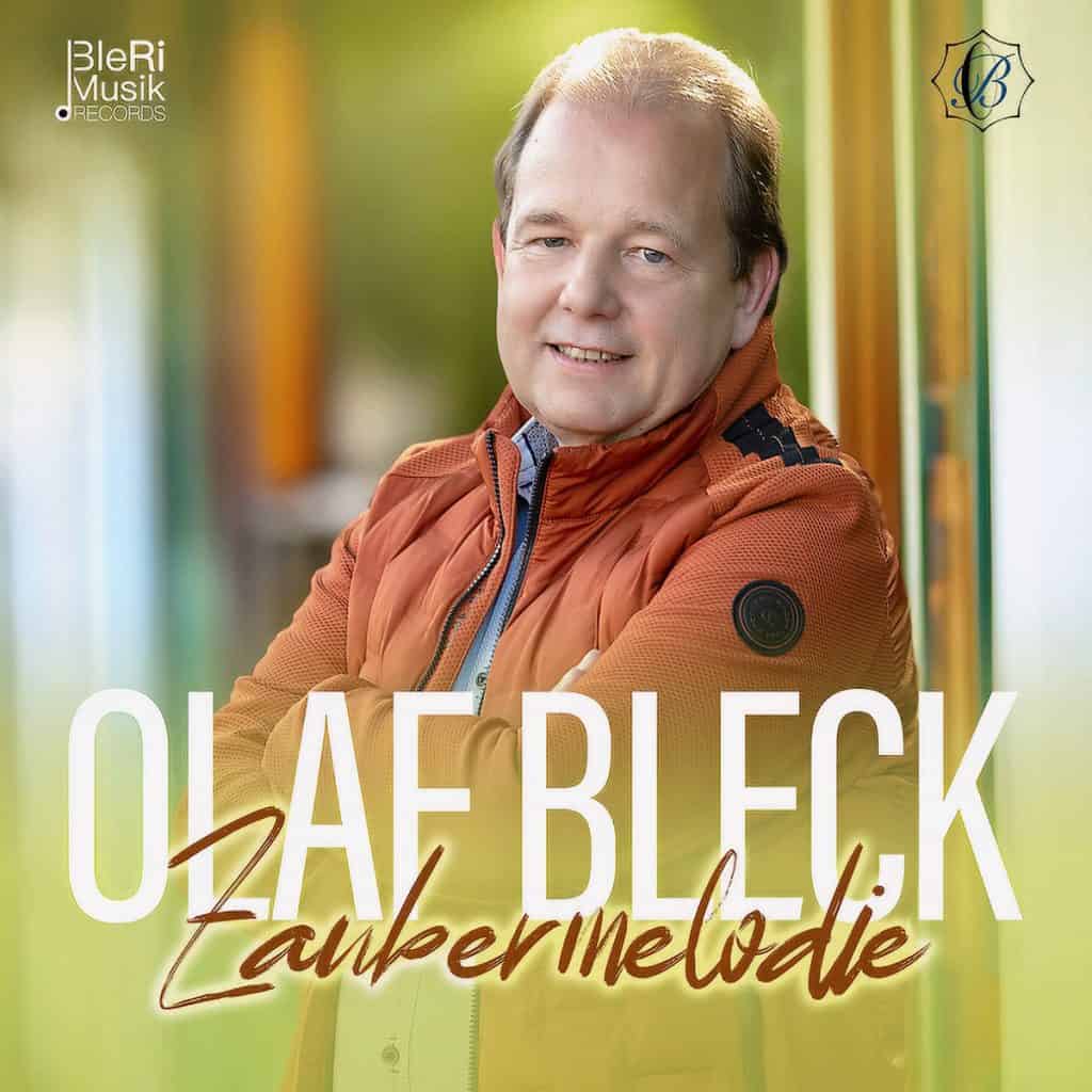 Olaf Bleck - Zaubermelodie