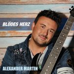 Alexander Martin - Blödes Herz