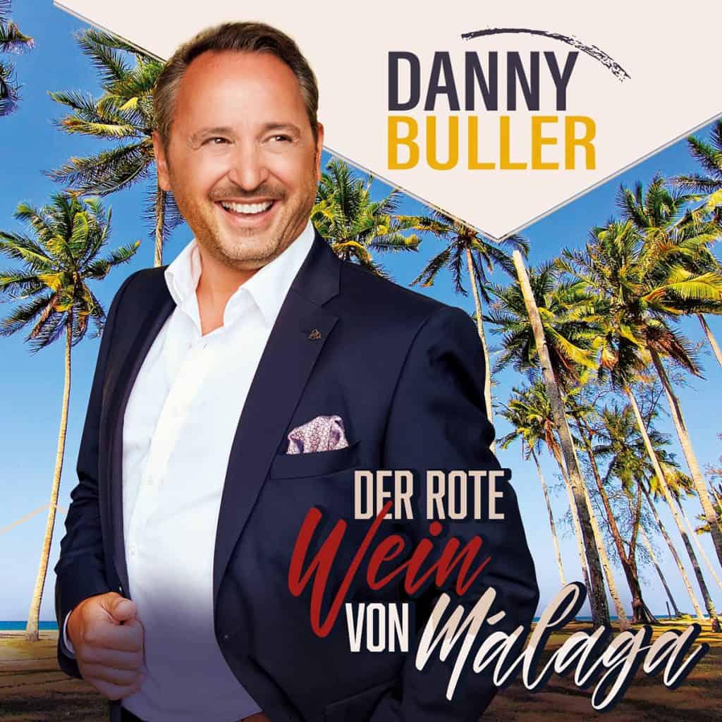 Danny Buller - Der Wein von Malaga