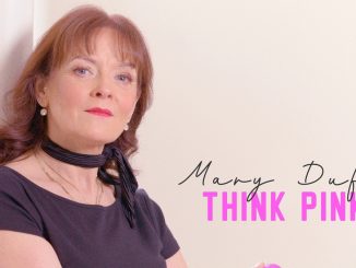 Mary Duff - Think Pink