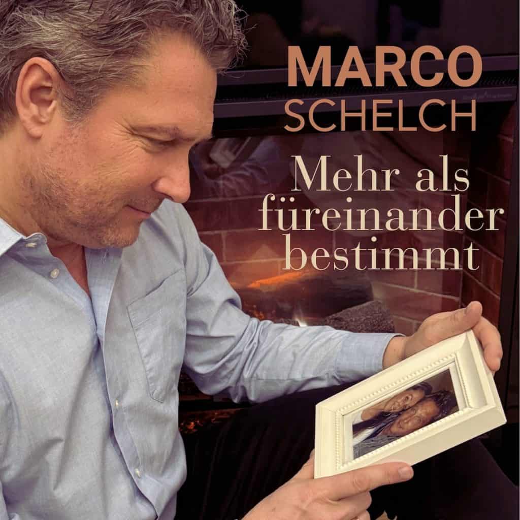 Marco Schelch - Mehr als füreinander bestimmt