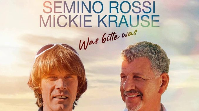 Semino Rossi & Mickie Krause - Was bitte was Semino Rossi & Mickie Krause - Was bitte was